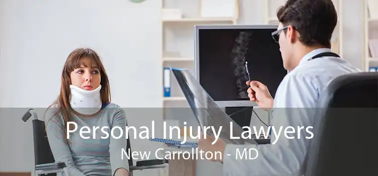Personal Injury Lawyers New Carrollton - MD