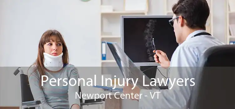 Personal Injury Lawyers Newport Center - VT