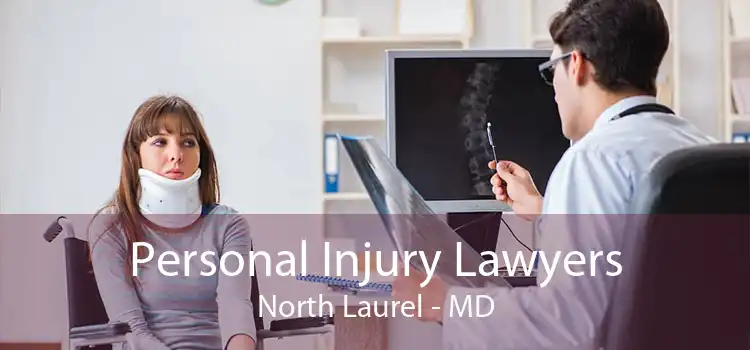 Personal Injury Lawyers North Laurel - MD
