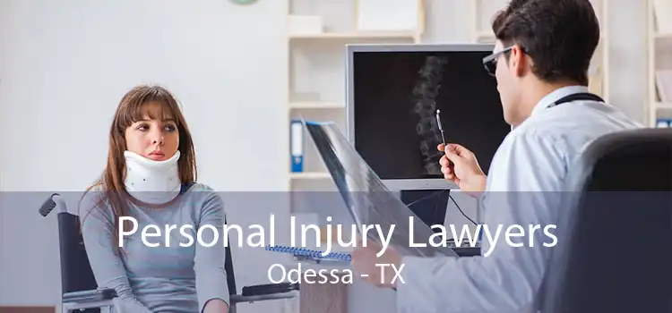 Personal Injury Lawyers Odessa - TX