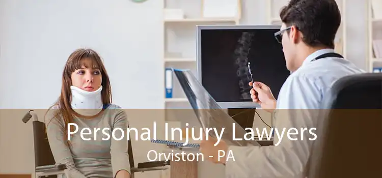 Personal Injury Lawyers Orviston - PA