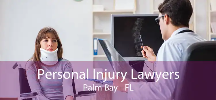 Personal Injury Lawyers Palm Bay - FL