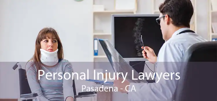 Personal Injury Lawyers Pasadena - CA