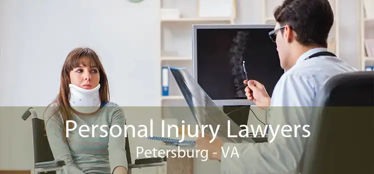 Personal Injury Lawyers Petersburg - VA