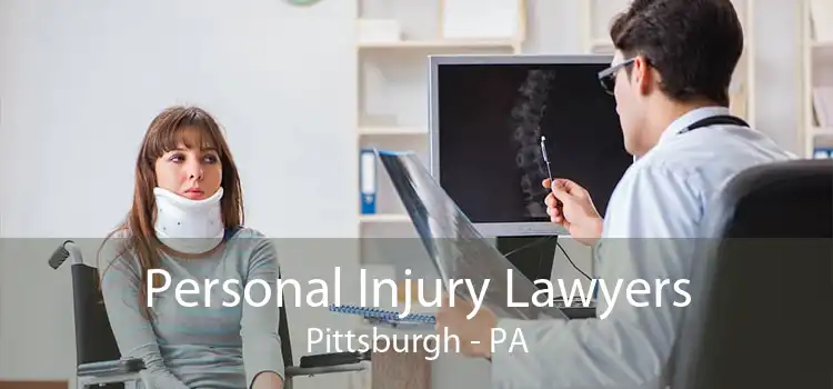 Personal Injury Lawyers Pittsburgh - PA