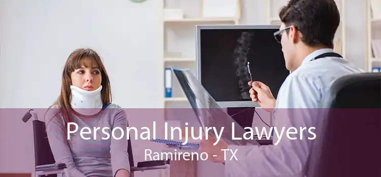 Personal Injury Lawyers Ramireno - TX