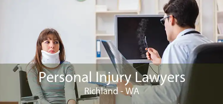 Personal Injury Lawyers Richland - WA