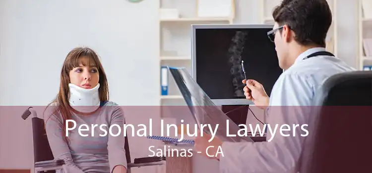 Personal Injury Lawyers Salinas - CA