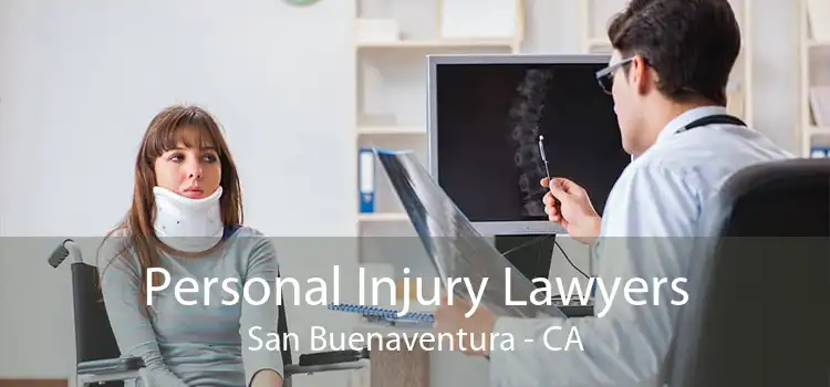 Personal Injury Lawyers San Buenaventura - CA