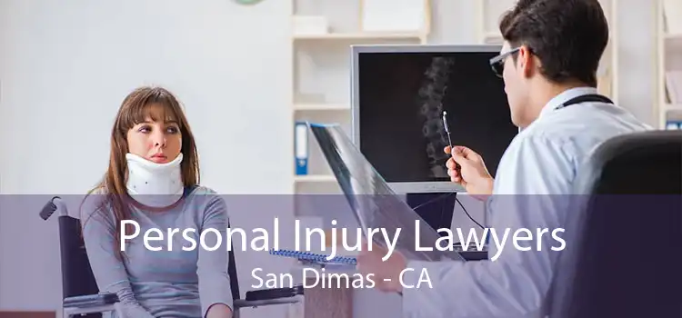 Personal Injury Lawyers San Dimas - CA