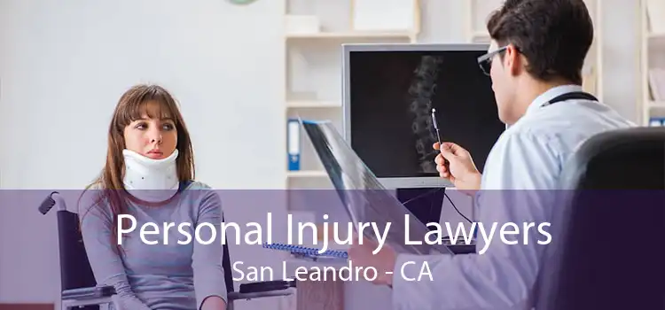 Personal Injury Lawyers San Leandro - CA
