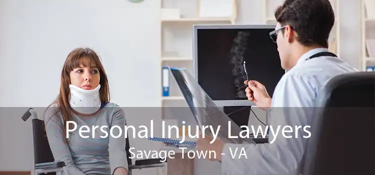 Personal Injury Lawyers Savage Town - VA