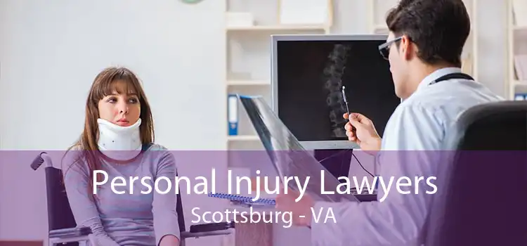 Personal Injury Lawyers Scottsburg - VA