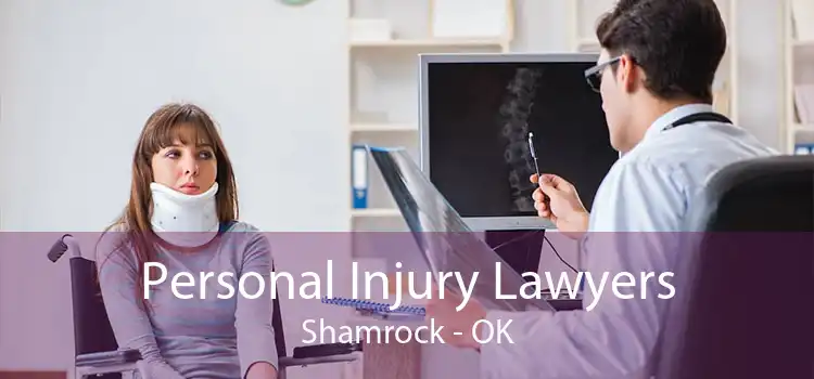 Personal Injury Lawyers Shamrock - OK