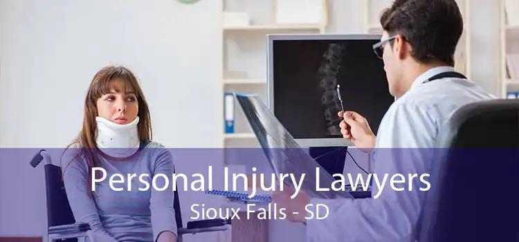 Personal Injury Lawyers Sioux Falls - SD