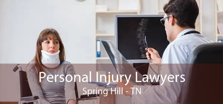 Personal Injury Lawyers Spring Hill - TN