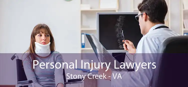Personal Injury Lawyers Stony Creek - VA