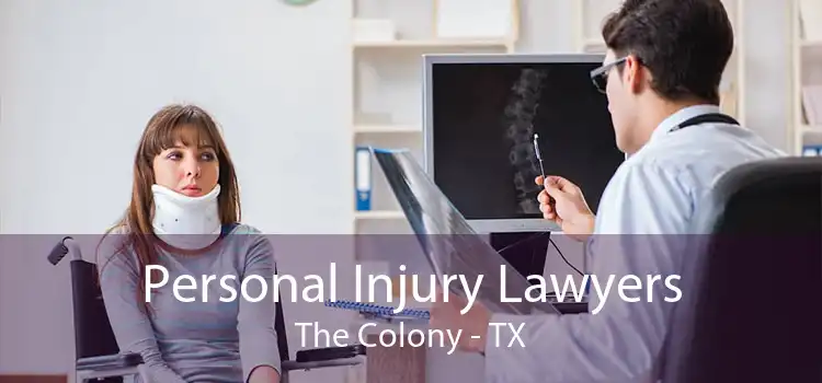 Personal Injury Lawyers The Colony - TX