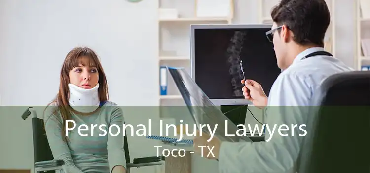 Personal Injury Lawyers Toco - TX