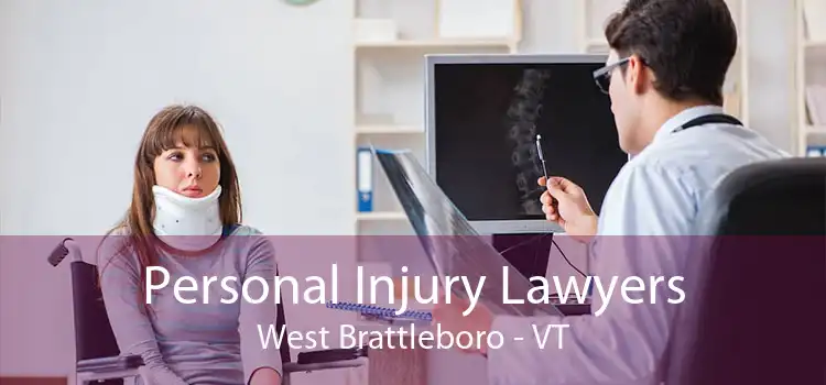 Personal Injury Lawyers West Brattleboro - VT