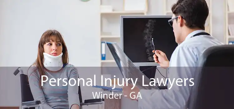 Personal Injury Lawyers Winder - GA