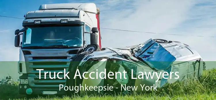 Truck Accident Lawyers Poughkeepsie - New York